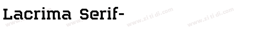 Lacrima Serif字体转换